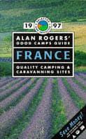Alan Rogers' Good Camps Guide France 1997
