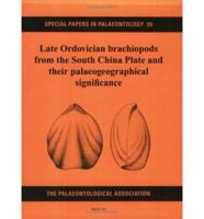 Late Ordovician Brachiopods from the South China Plate and Their Palaeografical Significance