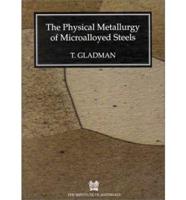 The Physical Metallurgy of Microalloyed Steels