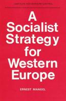 A Socialist Strategy for Western Europe