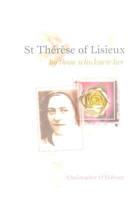 St Thérèse of Lisieux, by Those Who Knew Her