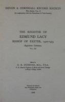 The Register of Edmund Lacy, Bishop of Exeter 1420-1455, Vol. 3 The Register of Edmund Lacy, Bishop of Exeter 1420-1455, Vol. 3