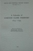 A Calendar of Cornish Glebe Terriers, 1673-1735