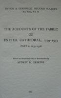 The Accounts of the Fabric of Exeter Cathedral, 1279-1353