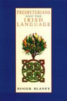 Presbyterians and the Irish Language