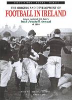 The Origins and Development of Football in Ireland