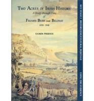 Two Acres of Irish History
