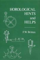 Horological Hints and Helps
