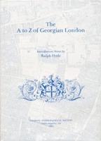 The A to Z of Georgian London