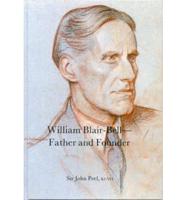 William Blair-Bell _ Father and Founder