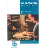 Neonatology for the MRCOG