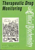 Therapeutic Drug Monitoring and Clinical Biochemistry