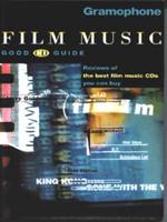 Gramophone Film Music Good CD Guide