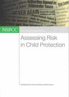 Assessing Risk in Child Protection