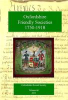 Oxfordshire Friendly Societies, 1750-1918