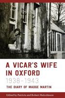 A Vicar's Wife in Oxford, 1938-1943
