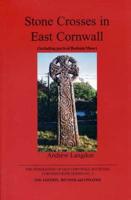 Stone Crosses in East Cornwall