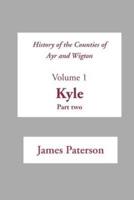 History of the Counties of Ayr and Wigton V1 Kyle Part 2