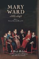 Mary Ward (1585-1645)