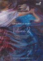 Originally Ours: Volume 2