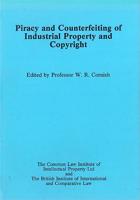 Piracy and Counterfeiting of Industrial Property and Copyright