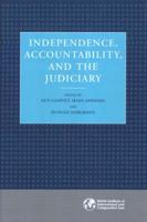 Independence, Accountability, and the Judiciary