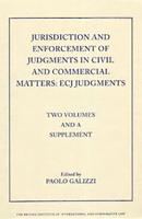Jurisdiction and Enforcement of Judgments in Civil and Commercial Matters