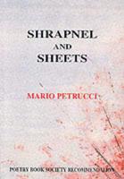 Shrapnel and Sheets