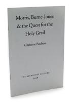 Morris, Burne-Jones & The Quest for the Holy Grail
