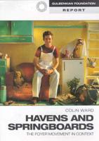 Havens and Springboards