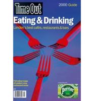 "Time Out" London Eating and Drinking Guide