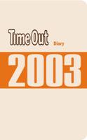 Time Out 2003 Diary