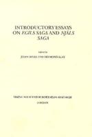 Introductory Essays on Egils Saga and Njáls Saga