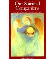 Our Spiritual Companions