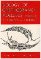 Biology of Opisthobranch Molluscs. Vol.2