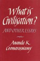 What Is Civilization?