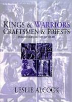Kings and Warriors, Craftsmen and Priests