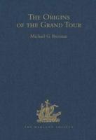 The Origins of the Grand Tour