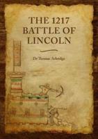 The 1217 Battle of Lincoln