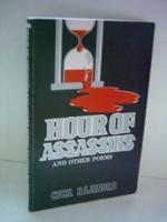 Hour of Assassins & Other Poems