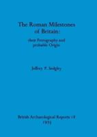The Roman Milestones of Britain