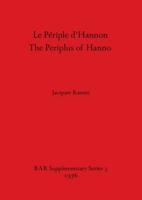 Le Périple d'Hannon = The Periplus of Hanno