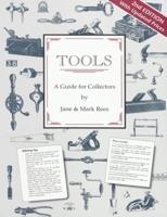 Tools: A Guide for Collectors, Second Edition