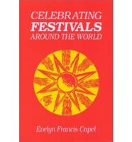 Celebrating Festivals Around the World