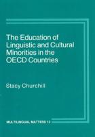 The Education of Linguistic and Cultural Minorities in the OECD Countries