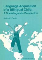 Language Acquisition of a Bilingual Child