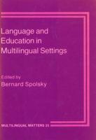 Language and Education in Multilingual Settings