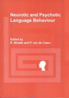 Neurotic and Psychotic Language Behaviour
