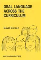 Oral Language Across the Curriculum