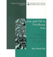 Gas and Oil in Northeast Asia